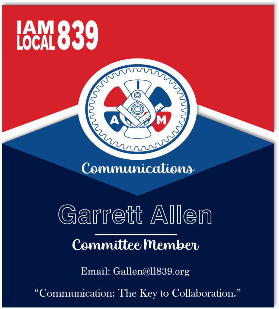 IAM Local 839 Vice President - Communications Committee